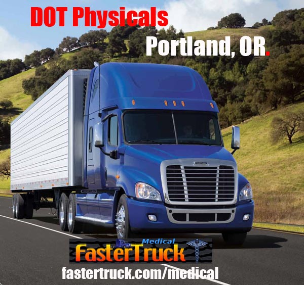 DOT Physicals Fastertruck.com Directory Oregon